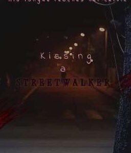 Kissing a Streetwalker by Lailo Lema, Spicy Paranormal Romance