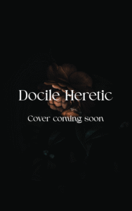docile heretic cover coming soon
